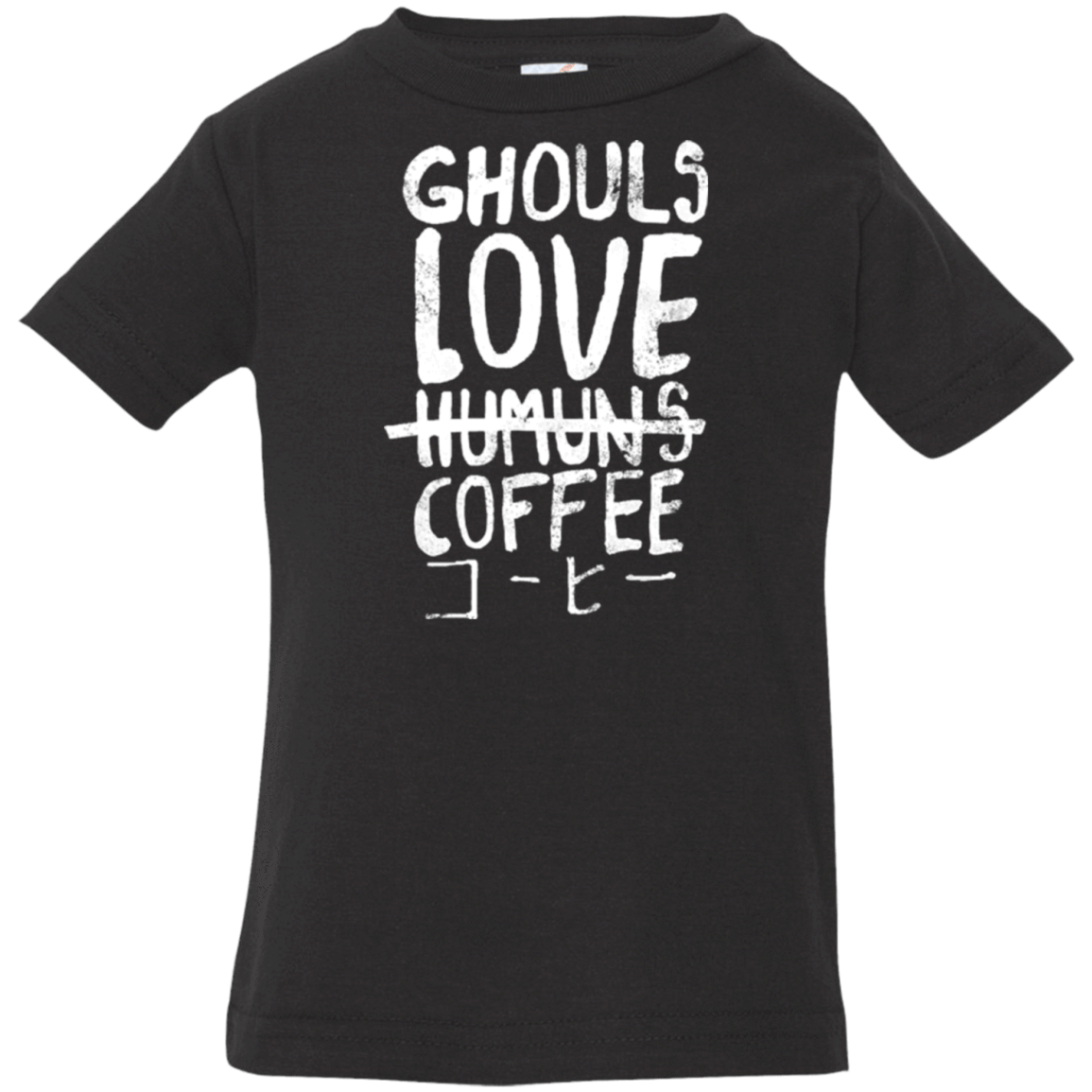 T-Shirts Black / 6 Months Ghouls Love Coffee Infant Premium T-Shirt