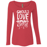 T-Shirts Vintage Red / Small Ghouls Love Coffee Women's Triblend Long Sleeve Shirt