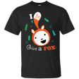 T-Shirts Black / S Giving a Fox T-Shirt