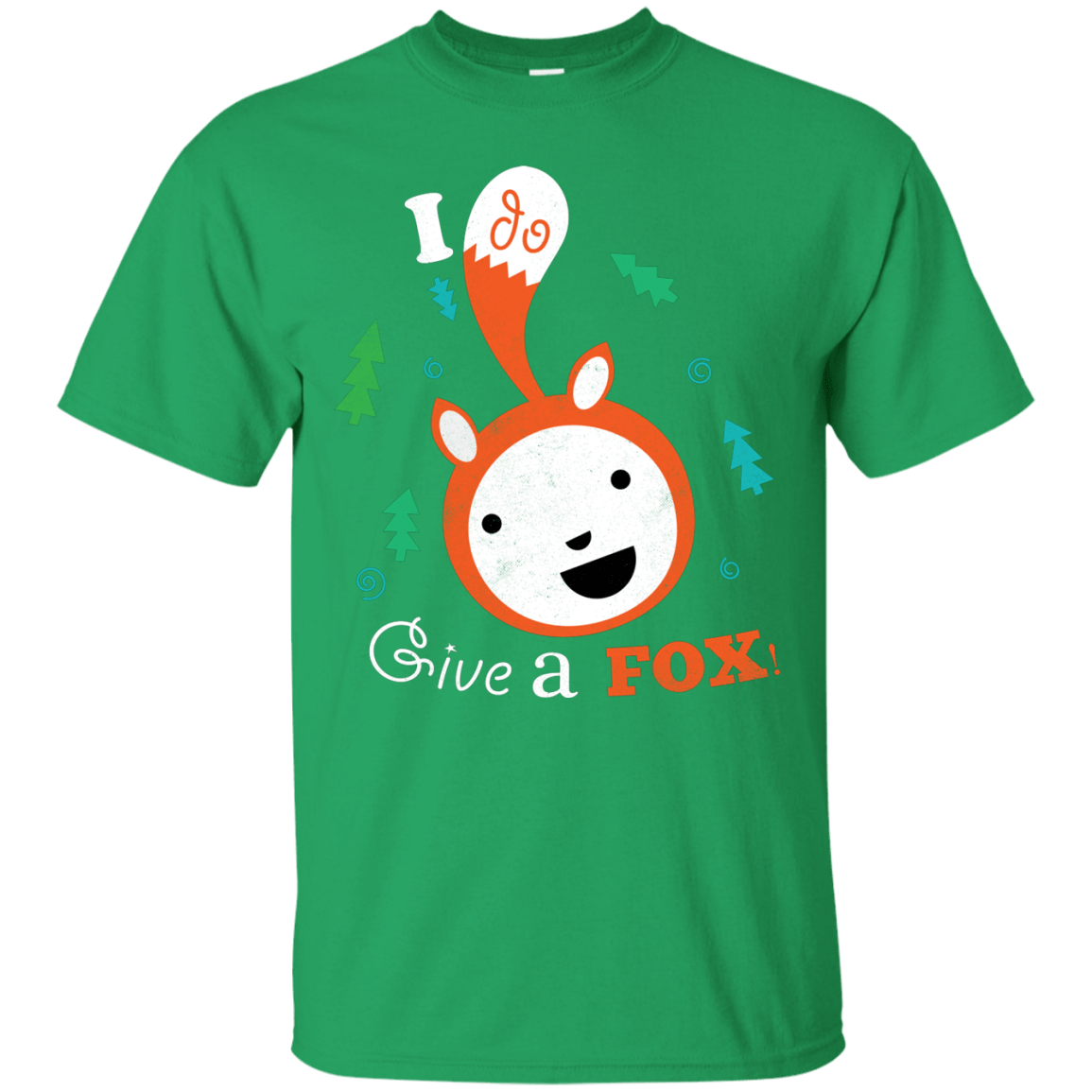 T-Shirts Irish Green / S Giving a Fox T-Shirt