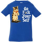 T-Shirts Royal / 6 Months Go fck yourself Infant Premium T-Shirt