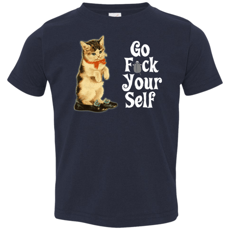 T-Shirts Navy / 2T Go fck yourself Toddler Premium T-Shirt