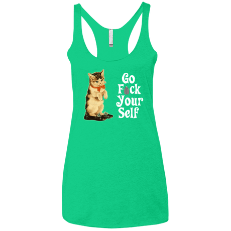 T-Shirts Envy / X-Small Go fck yourself Women's Triblend Racerback Tank