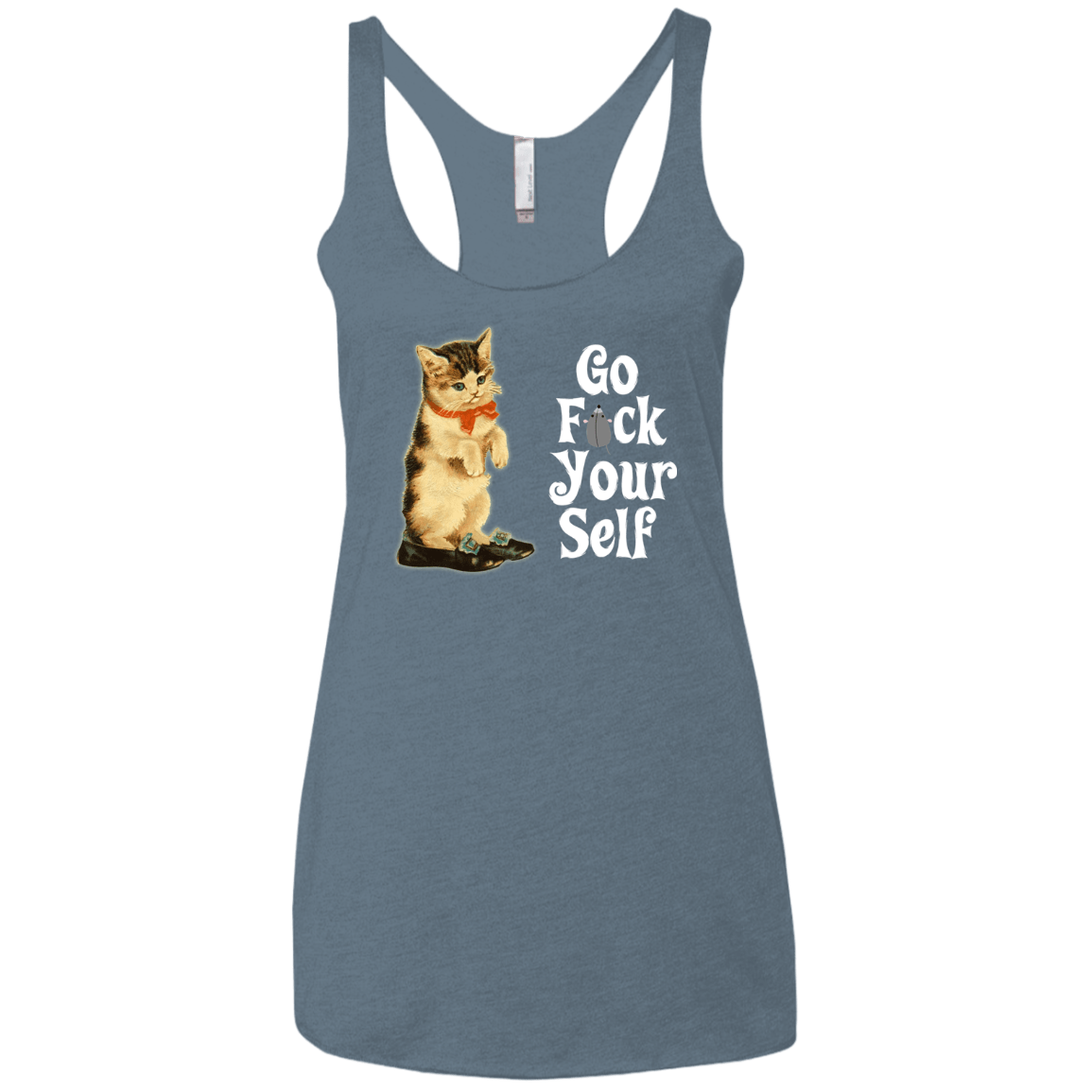 T-Shirts Indigo / X-Small Go fck yourself Women's Triblend Racerback Tank