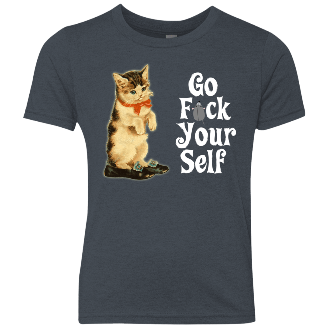 T-Shirts Vintage Navy / YXS Go fck yourself Youth Triblend T-Shirt