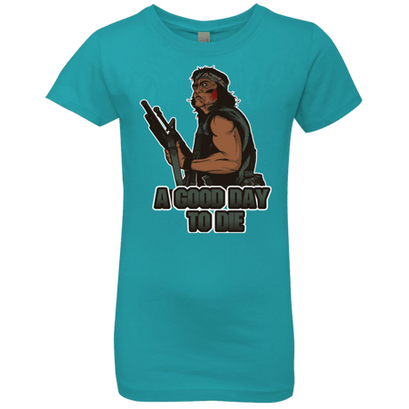 T-Shirts Tahiti Blue / YXS Good Day To Die Girls Premium T-Shirt