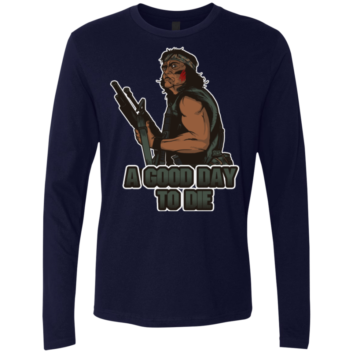 T-Shirts Midnight Navy / Small Good Day To Die Men's Premium Long Sleeve