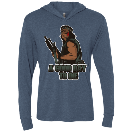 T-Shirts Indigo / X-Small Good Day To Die Triblend Long Sleeve Hoodie Tee