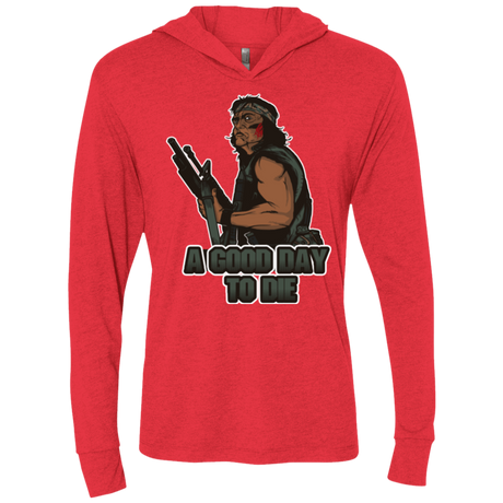 T-Shirts Vintage Red / X-Small Good Day To Die Triblend Long Sleeve Hoodie Tee