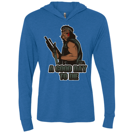 T-Shirts Vintage Royal / X-Small Good Day To Die Triblend Long Sleeve Hoodie Tee