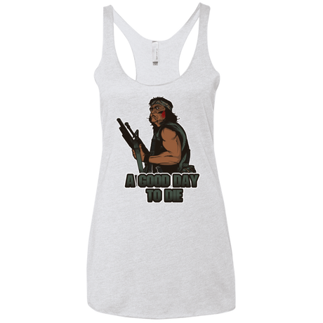 T-Shirts Heather White / X-Small Good Day To Die Women's Triblend Racerback Tank
