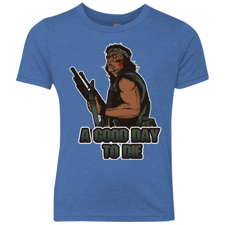 T-Shirts Vintage Royal / YXS Good Day To Die Youth Triblend T-Shirt