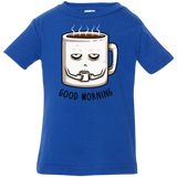 T-Shirts Royal / 6 Months Good morning Infant Premium T-Shirt