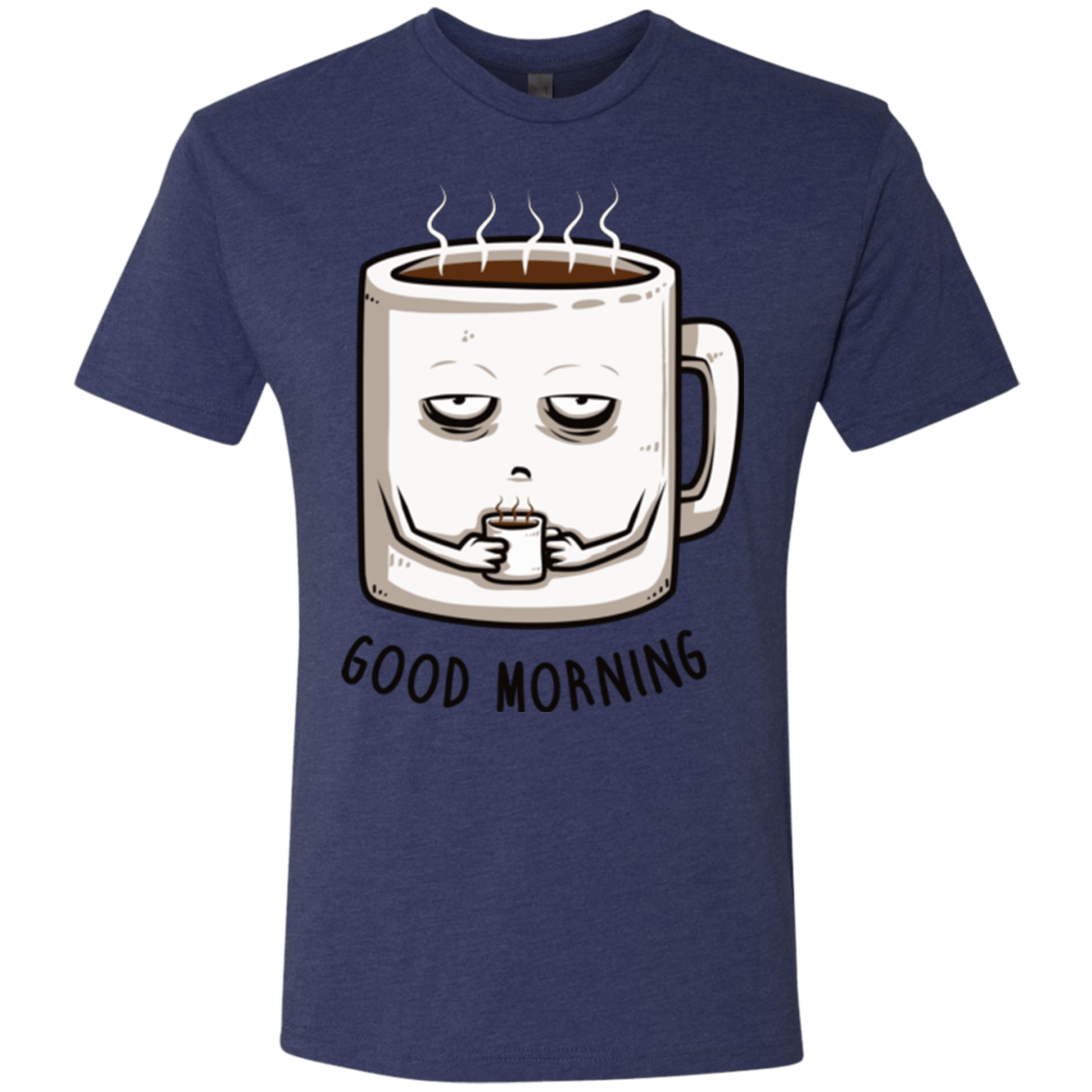 T-Shirts Vintage Navy / Small Good morning Men's Triblend T-Shirt