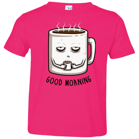 T-Shirts Hot Pink / 2T Good morning Toddler Premium T-Shirt