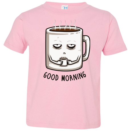 T-Shirts Pink / 2T Good morning Toddler Premium T-Shirt