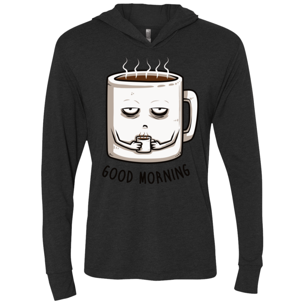 T-Shirts Vintage Black / X-Small Good morning Triblend Long Sleeve Hoodie Tee
