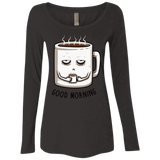 T-Shirts Vintage Black / Small Good morning Women's Triblend Long Sleeve Shirt