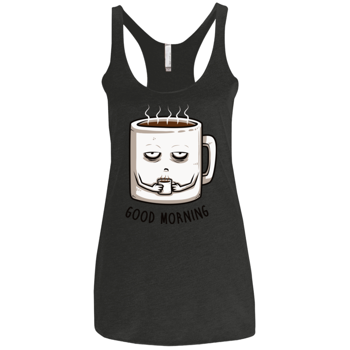 T-Shirts Vintage Black / X-Small Good morning Women's Triblend Racerback Tank