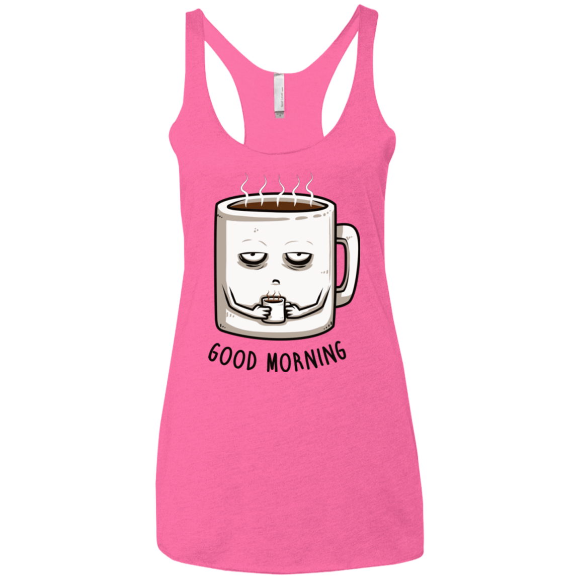 T-Shirts Vintage Pink / X-Small Good morning Women's Triblend Racerback Tank