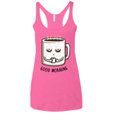 T-Shirts Vintage Pink / X-Small Good morning Women's Triblend Racerback Tank