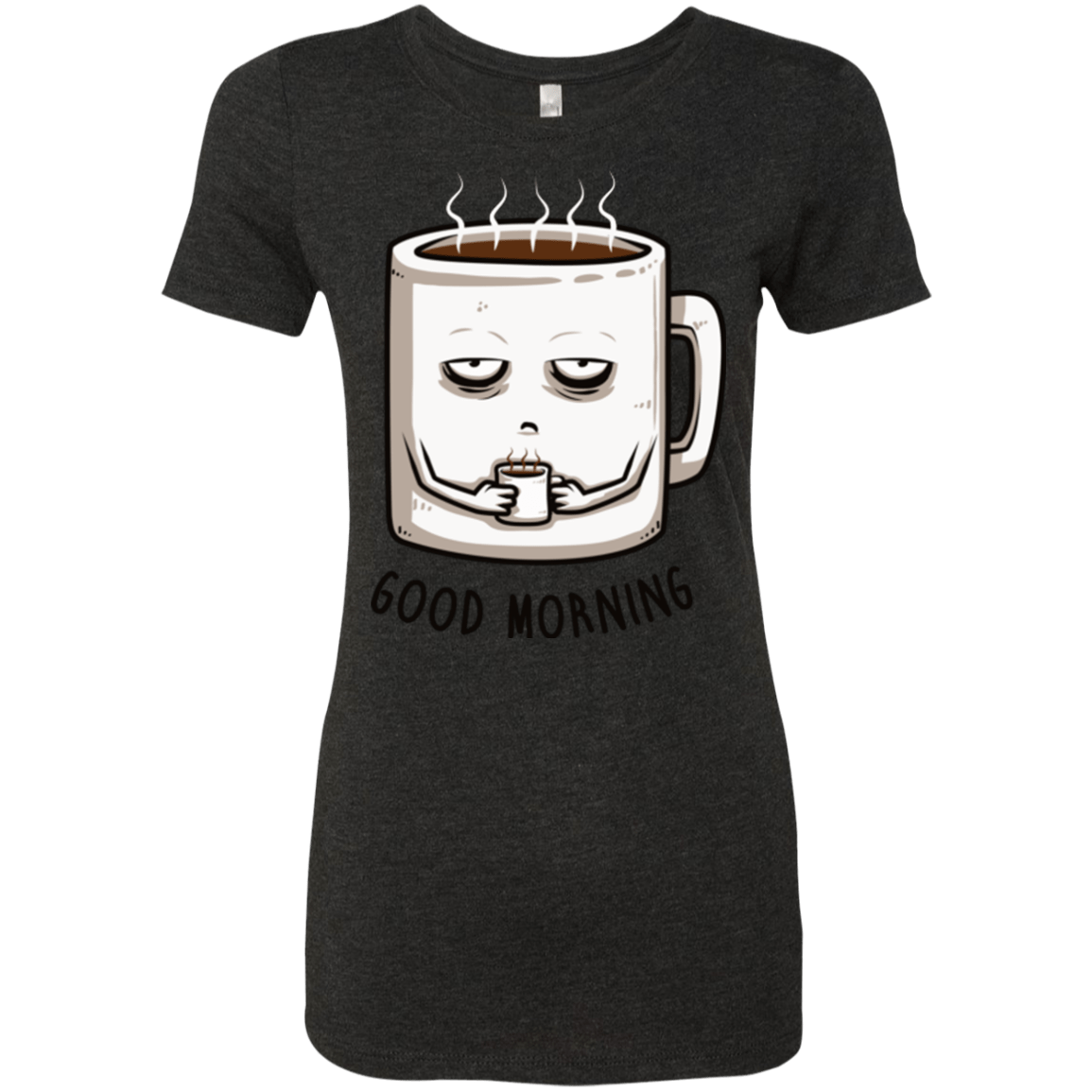 T-Shirts Vintage Black / Small Good morning Women's Triblend T-Shirt