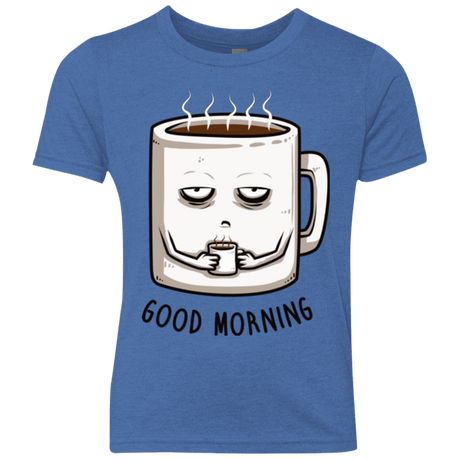 T-Shirts Vintage Royal / YXS Good morning Youth Triblend T-Shirt
