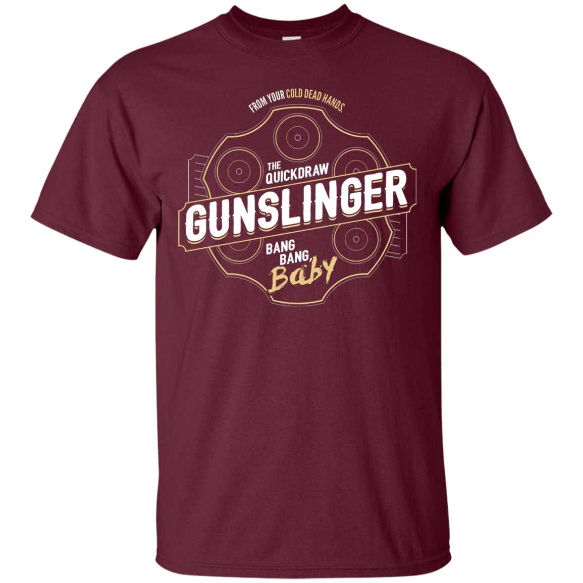 T-Shirts Maroon / S Gunslinger T-Shirt