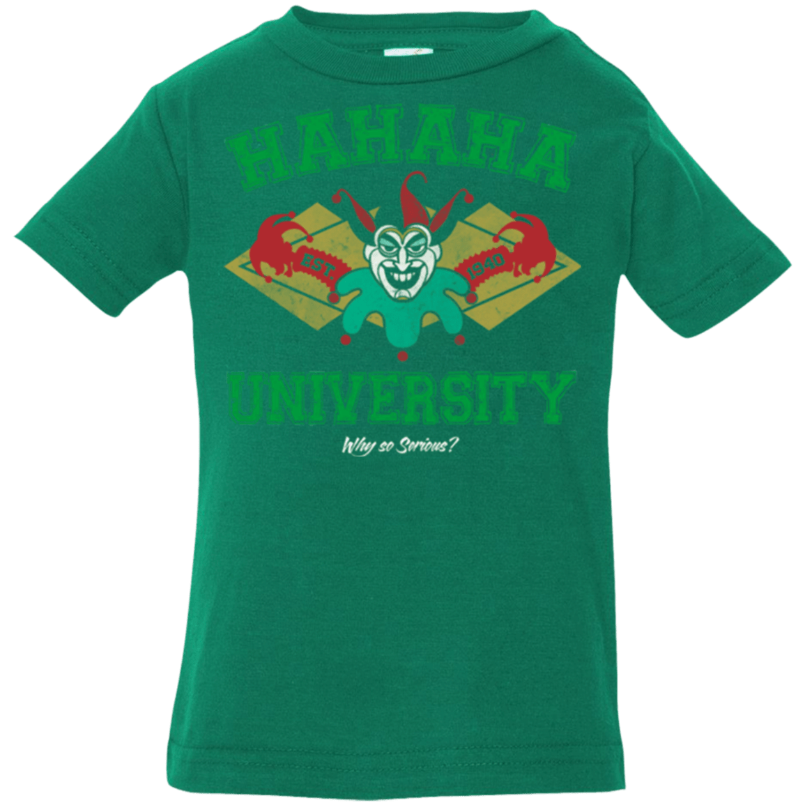 T-Shirts Kelly / 6 Months Hahaha University Infant Premium T-Shirt