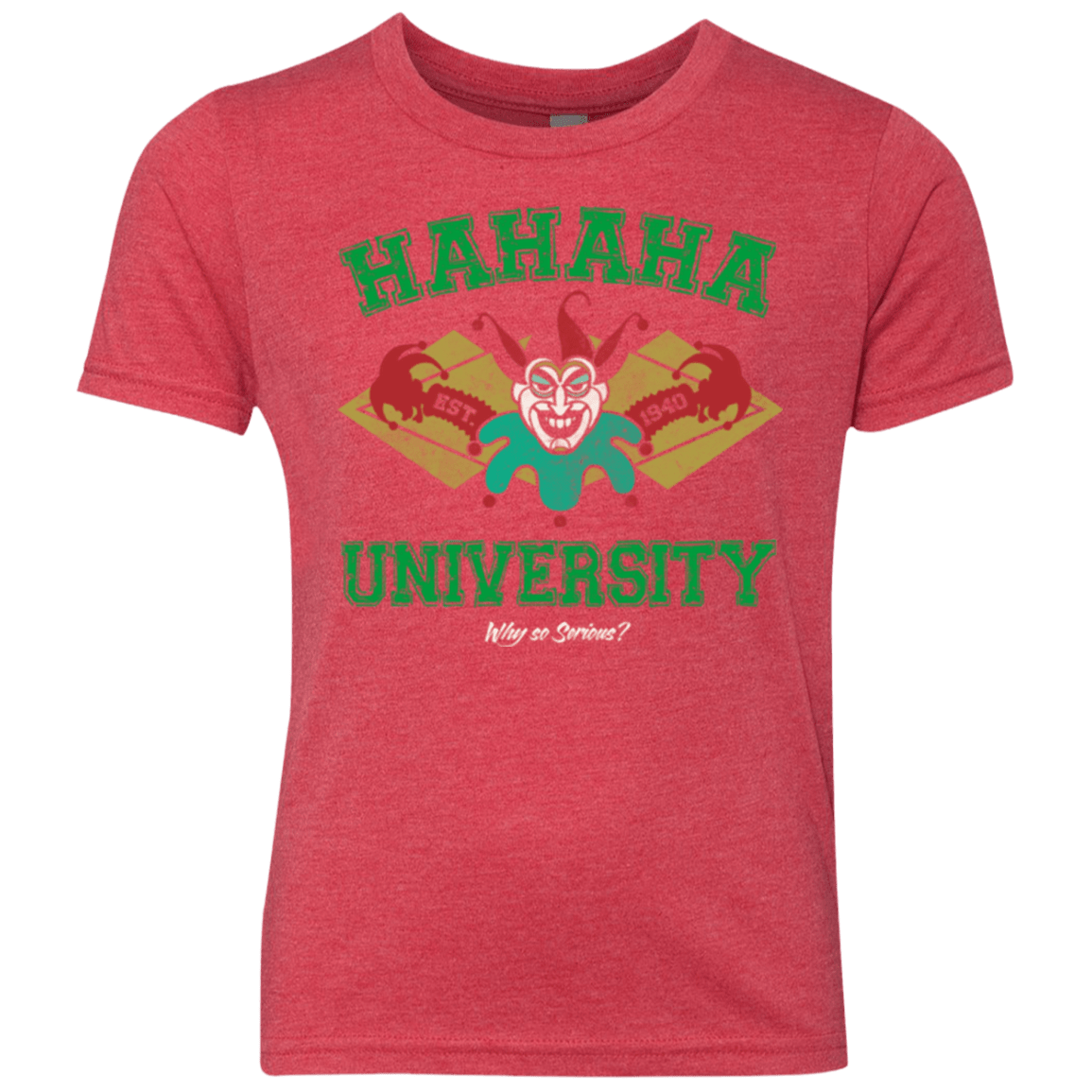 T-Shirts Vintage Red / YXS Hahaha University Youth Triblend T-Shirt