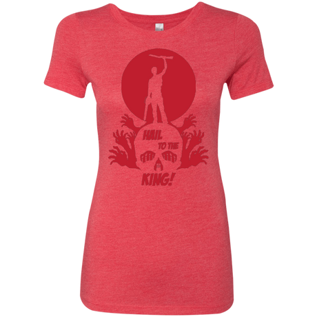 T-Shirts Vintage Red / Small Hail to the King Women's Triblend T-Shirt