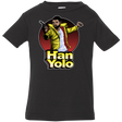 T-Shirts Black / 6 Months Han Yolo Infant Premium T-Shirt