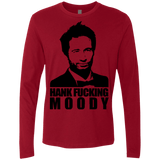 T-Shirts Cardinal / Small Hank fucking moody Men's Premium Long Sleeve