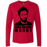T-Shirts Red / Small Hank fucking moody Men's Premium Long Sleeve