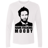 T-Shirts White / Small Hank fucking moody Men's Premium Long Sleeve