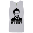 T-Shirts Heather Grey / Small Hank fucking moody Men's Premium Tank Top