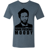 T-Shirts Indigo / Small Hank fucking moody Men's Triblend T-Shirt
