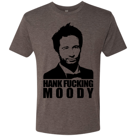 T-Shirts Macchiato / Small Hank fucking moody Men's Triblend T-Shirt