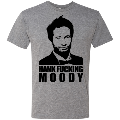 T-Shirts Premium Heather / Small Hank fucking moody Men's Triblend T-Shirt
