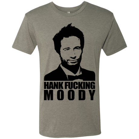 T-Shirts Venetian Grey / Small Hank fucking moody Men's Triblend T-Shirt