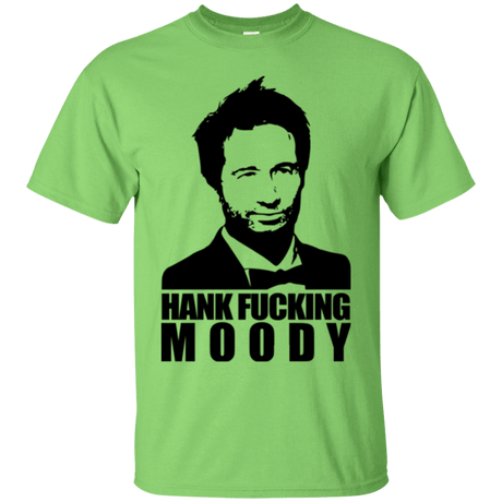T-Shirts Lime / Small Hank fucking moody T-Shirt