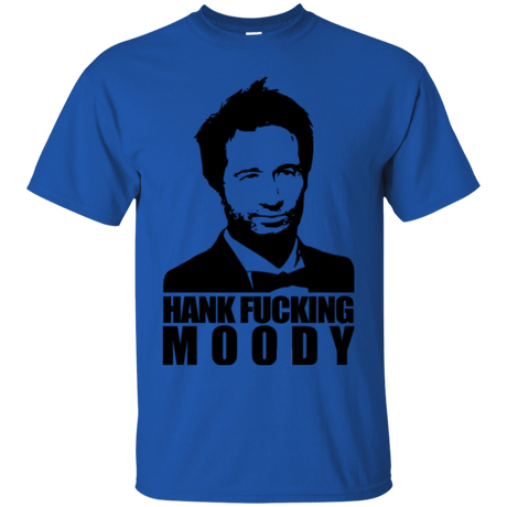 T-Shirts Royal / Small Hank fucking moody T-Shirt