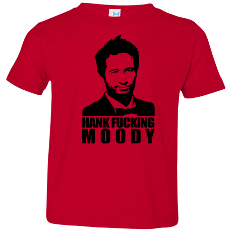 T-Shirts Red / 2T Hank fucking moody Toddler Premium T-Shirt