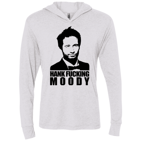 T-Shirts Heather White / X-Small Hank fucking moody Triblend Long Sleeve Hoodie Tee