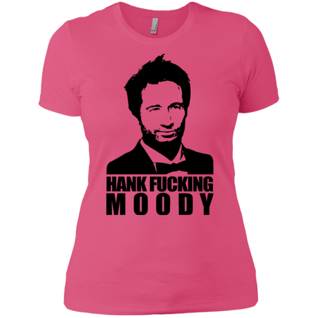 T-Shirts Hot Pink / X-Small Hank fucking moody Women's Premium T-Shirt