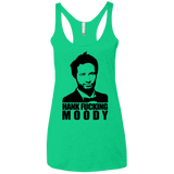 T-Shirts Envy / X-Small Hank fucking moody Women's Triblend Racerback Tank