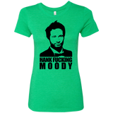 T-Shirts Envy / Small Hank fucking moody Women's Triblend T-Shirt