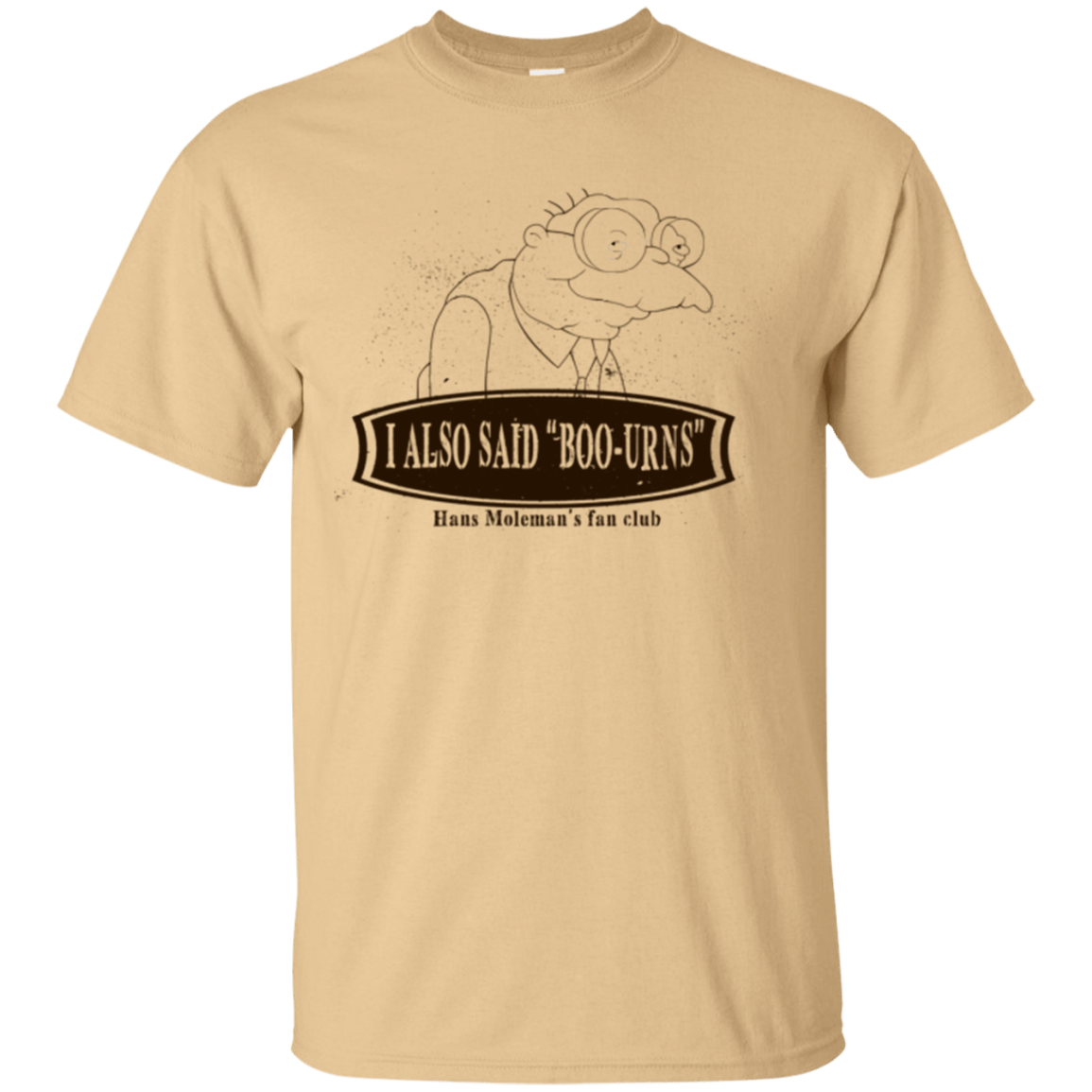 T-Shirts Vegas Gold / Small Hans Moleman Fans Club T-Shirt