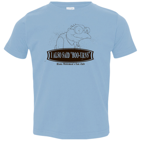 T-Shirts Light Blue / 2T Hans Moleman Fans Club Toddler Premium T-Shirt