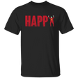 T-Shirts Black / S HAPPY T-Shirt